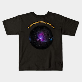 Wear the universe on your chest Kids T-Shirt